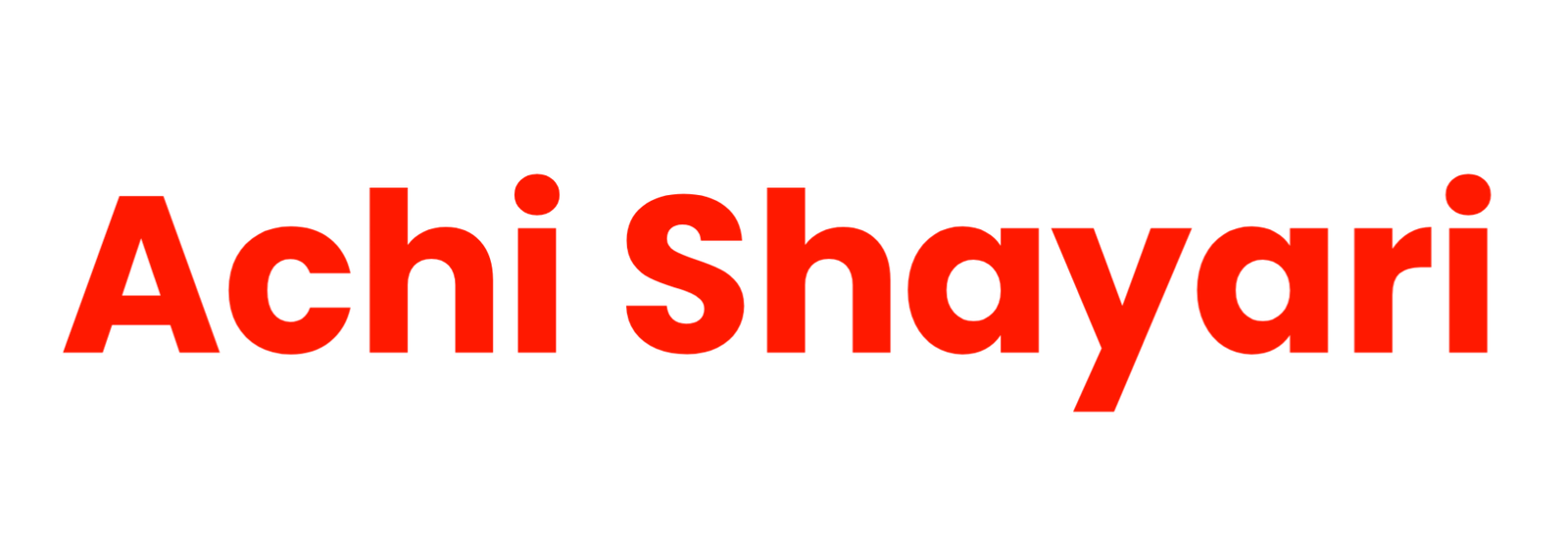 Achi Shayari