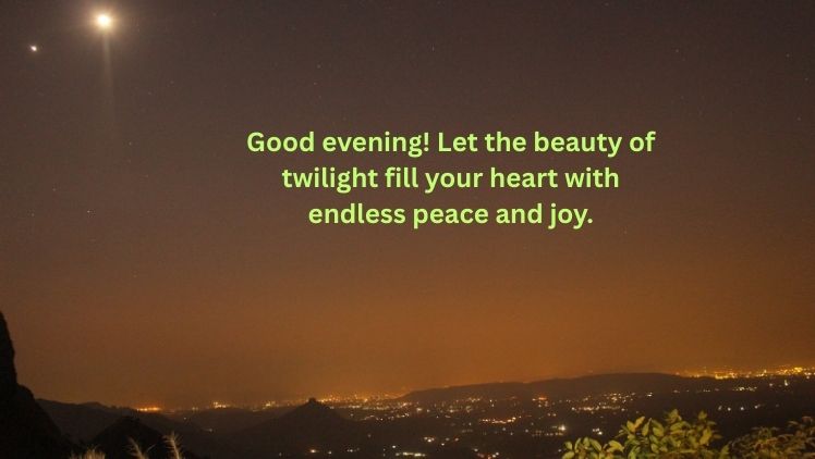 Good Evening Pic