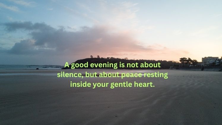 Good Evening Pic