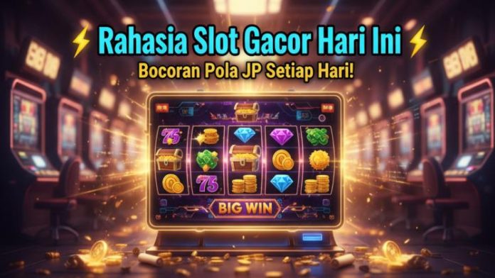 ⚡ Rahasia Slot Gacor Hari Ini Bocoran Pola JP Setiap Hari!